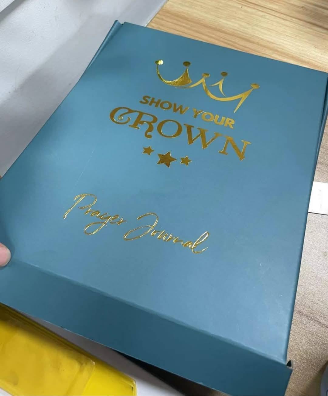 Show Your Crown Prayer Journal